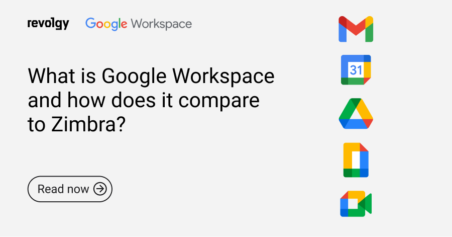 What is Google Workspace and how does it compare to Zimbra v2