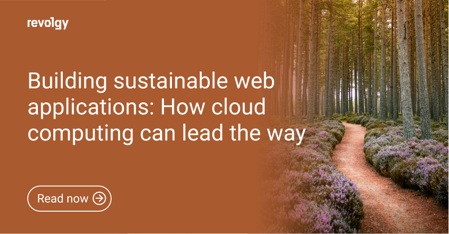 Building sustainable web applications-How cloud computing can lead the way