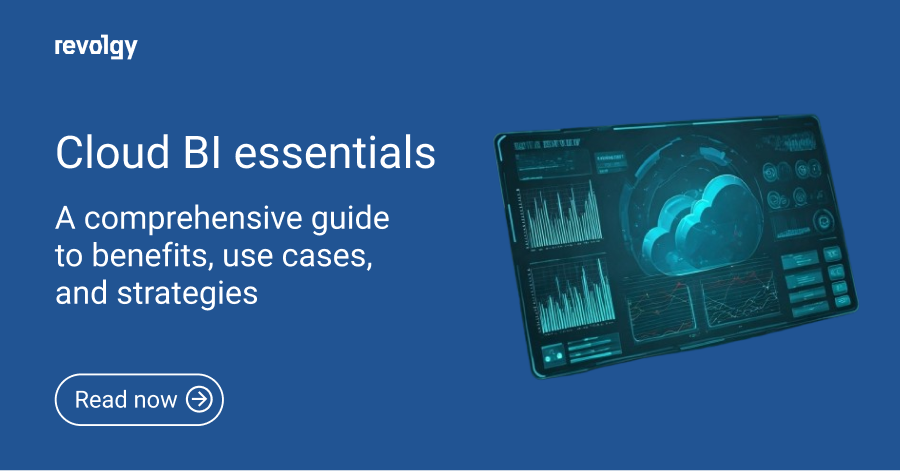 Cloud BI essentials: A comprehensive guide to benefits, use cases, and strategies