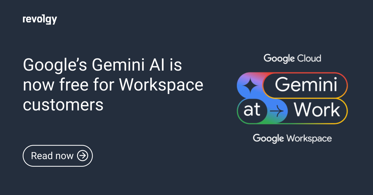 Google’s Gemini AI is now free for Workspace customers