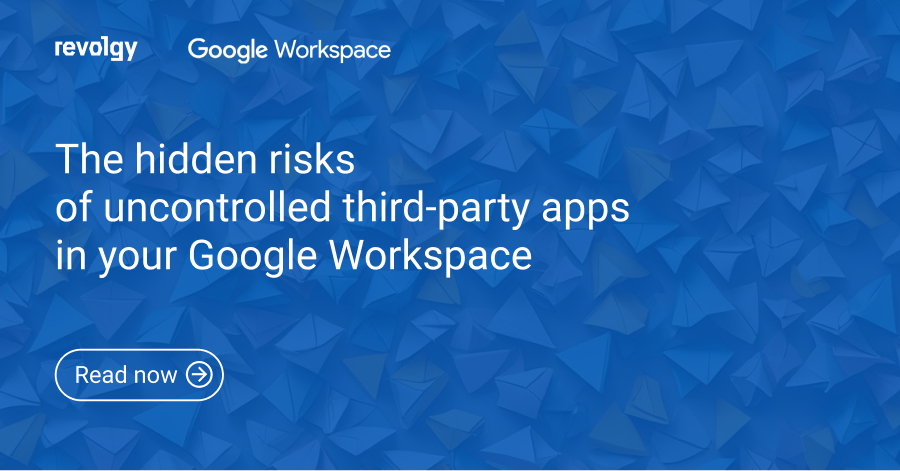 The hidden risks of uncontrolled third-party apps in your Google Workspace