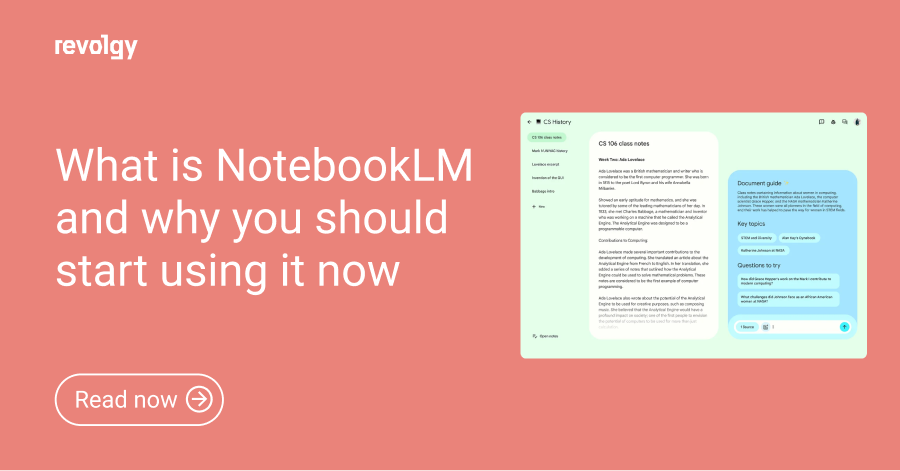 What is NotebookLM and why you should start using it right now