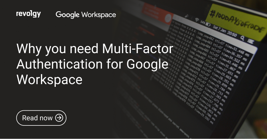 Why you need multi-factor authentication for Google Workspace v3